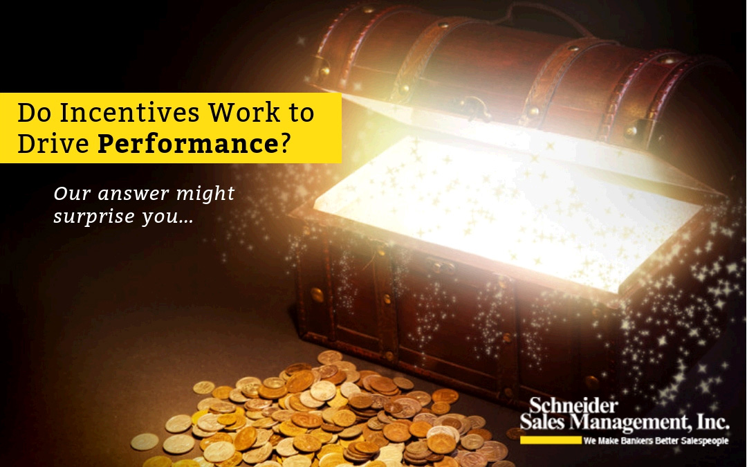 Do Incentives Work to Drive Performance? The answer might surprise you.